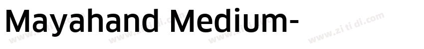 Mayahand Medium字体转换